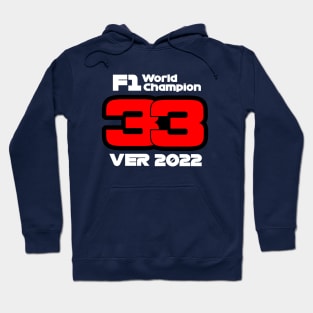 Max Verstappen 2022 - white text front and back version Hoodie